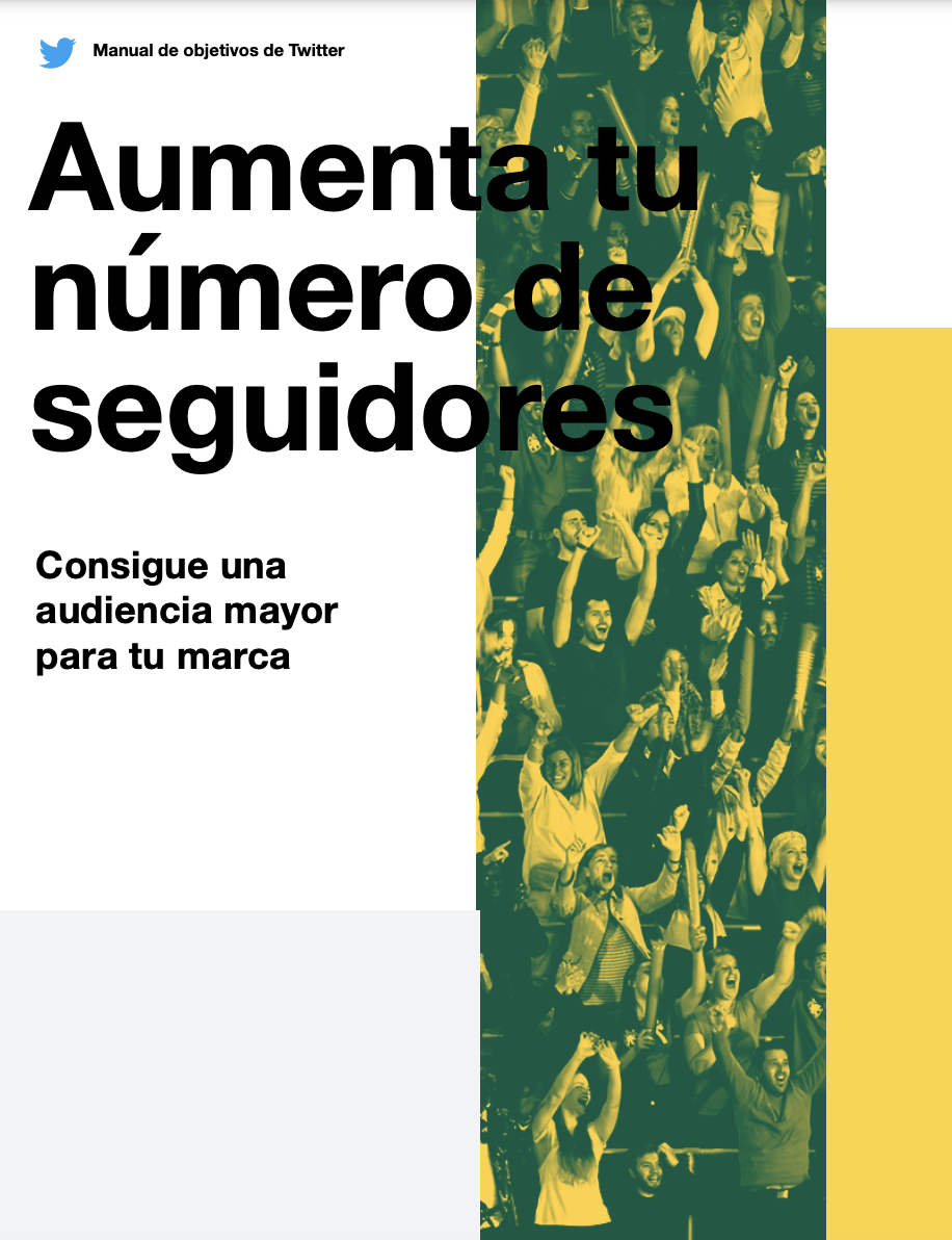Portada frontal del manual de Twitter titulado Aumenta tu base de seguidores
